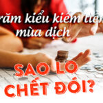 Kiếm tiền mùa dịch